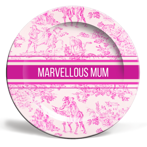 Plates 'MARVELLOUS MUM' by Lilly Rose: 10 Inch
